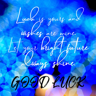 good luck-wish-message
